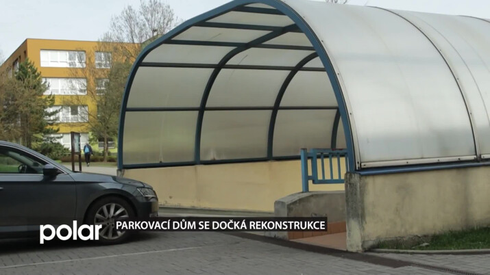 Parkovací dům na V. etapě v Orlové se dočká rekonstrukce